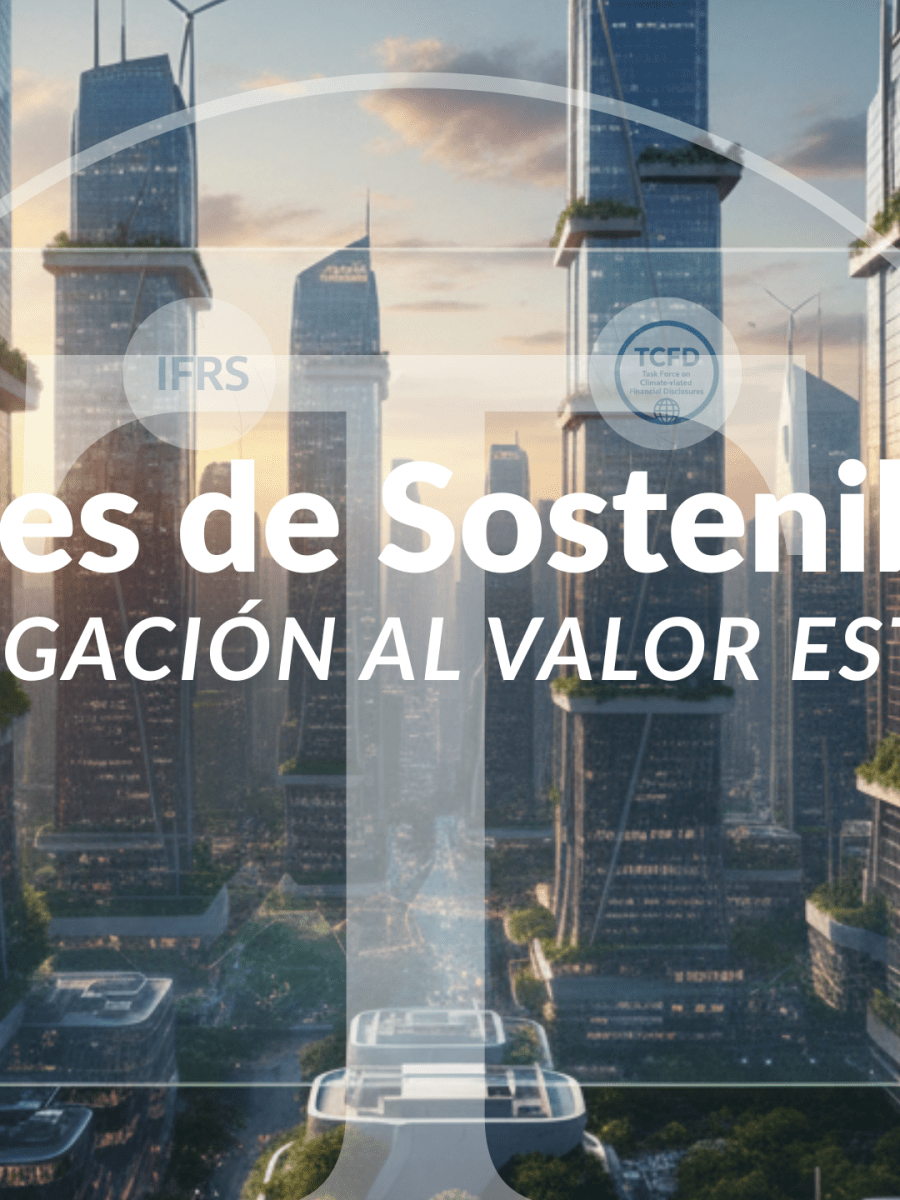 Reportes de Sostenibilidad: De la Obligación al Valor&nbsp;Estratégico