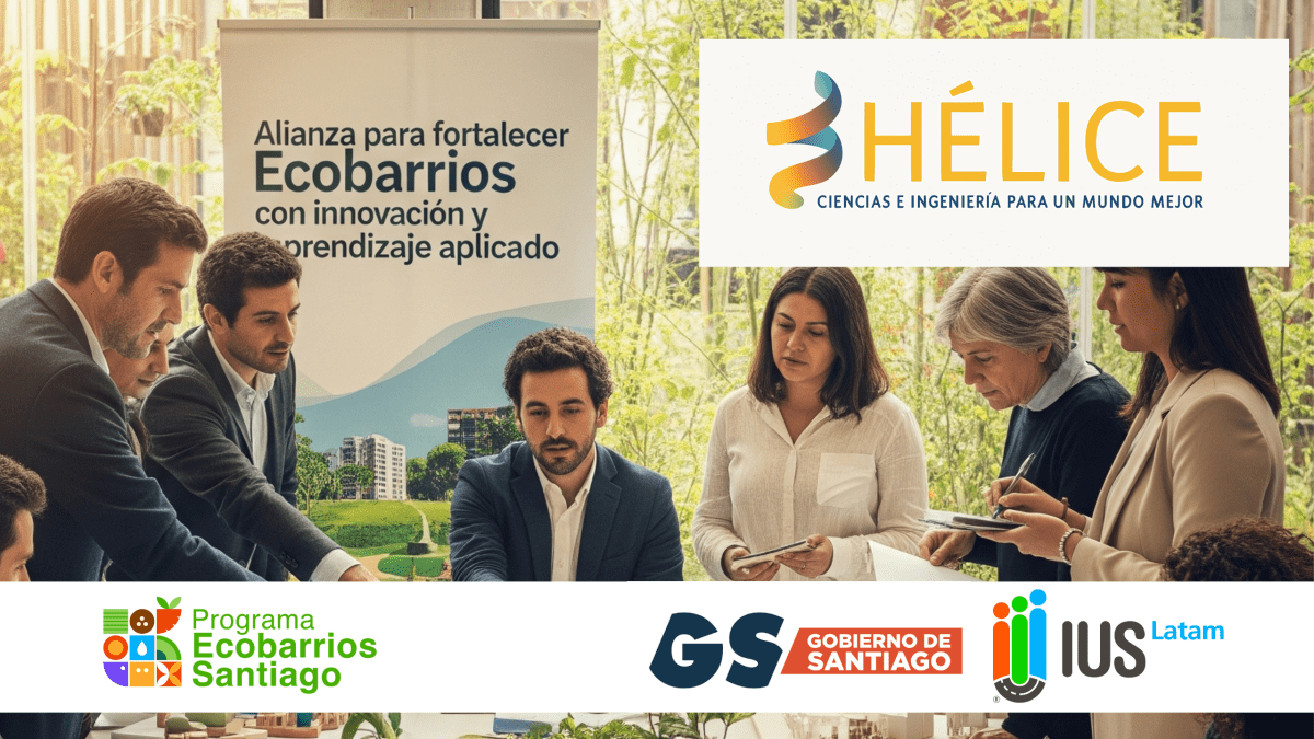 Gobierno de Santiago, Universidad de Chile e IUS Latam Sellan Alianza para Fortalecer Ecobarrios con Innovación y Aprendizaje&nbsp;Aplicado
