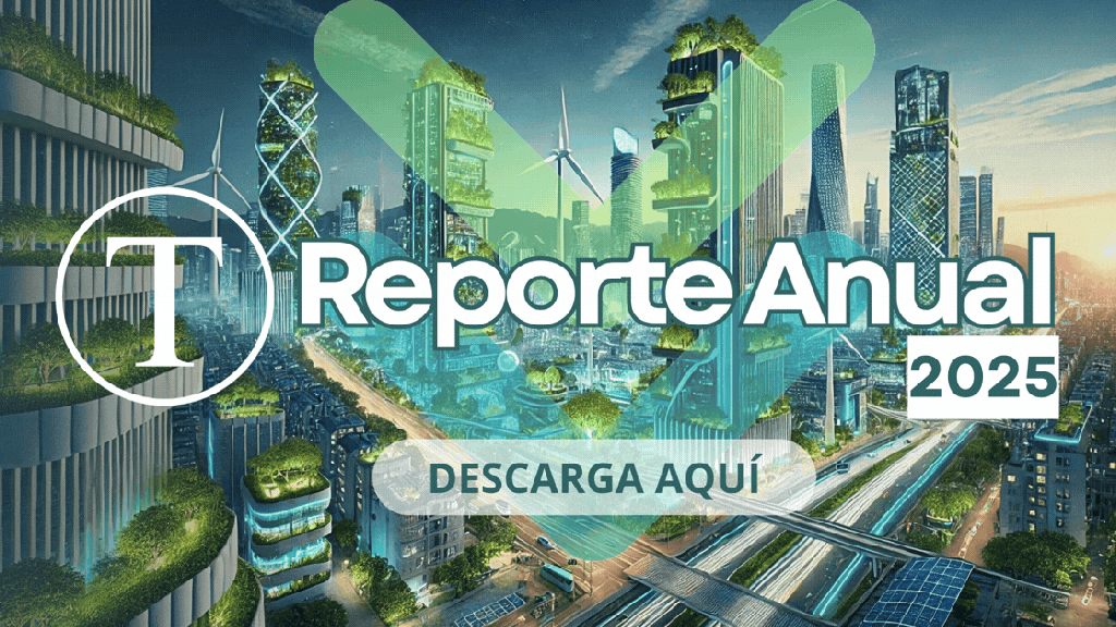 Reporte Anual 2025 de Tiempos Sustentables | DESCARGA AQUI

En el reporte adjunto encontrará el detalle de nuestros hitos y el perfil de nuestra comunidad. Nos gustaría explorar cómo su organización puede integrarse en nuestra pauta editorial 2026, ya sea a través de columnas de opinión, participación en nuestras ediciones especiales (Tecnología, Finanzas Sostenibles) o reportajes de investigación.